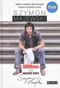 "Showman, czyli spowiedź świra" Szymon Majewski (Publicat)